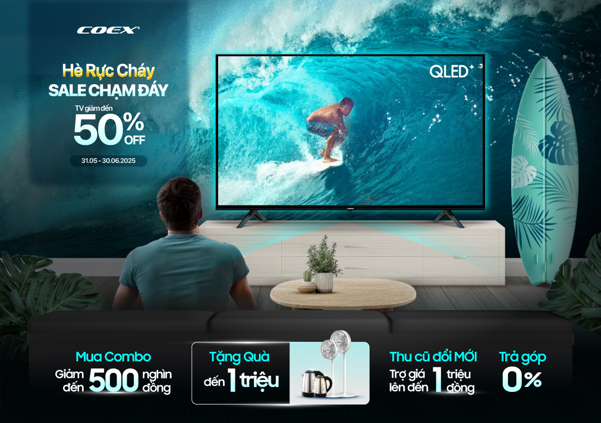 Tivi giảm chạm đáy - quà tặng rực cháy đến 1 triệu