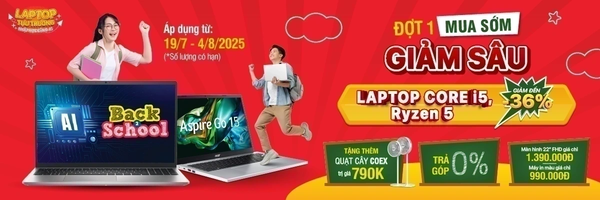 Ưu đãi laptop cho học sinh, sinh viên, giảm sâu đến 36%