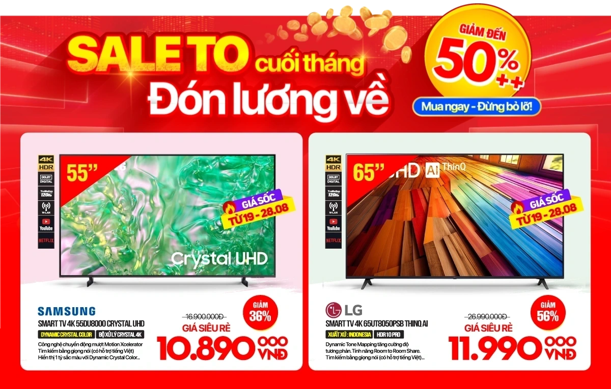 Đón lương về - Tivi, loa kéo... giá sốc chỉ từ 2,99Tr
