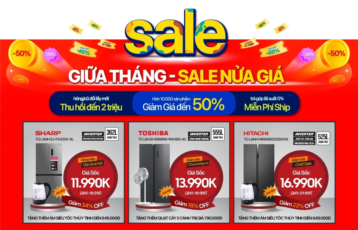 Sale giữa tháng, Điện lạnh giảm nửa giá - Sắm điều hòa, tủ lạnh cực mát ví