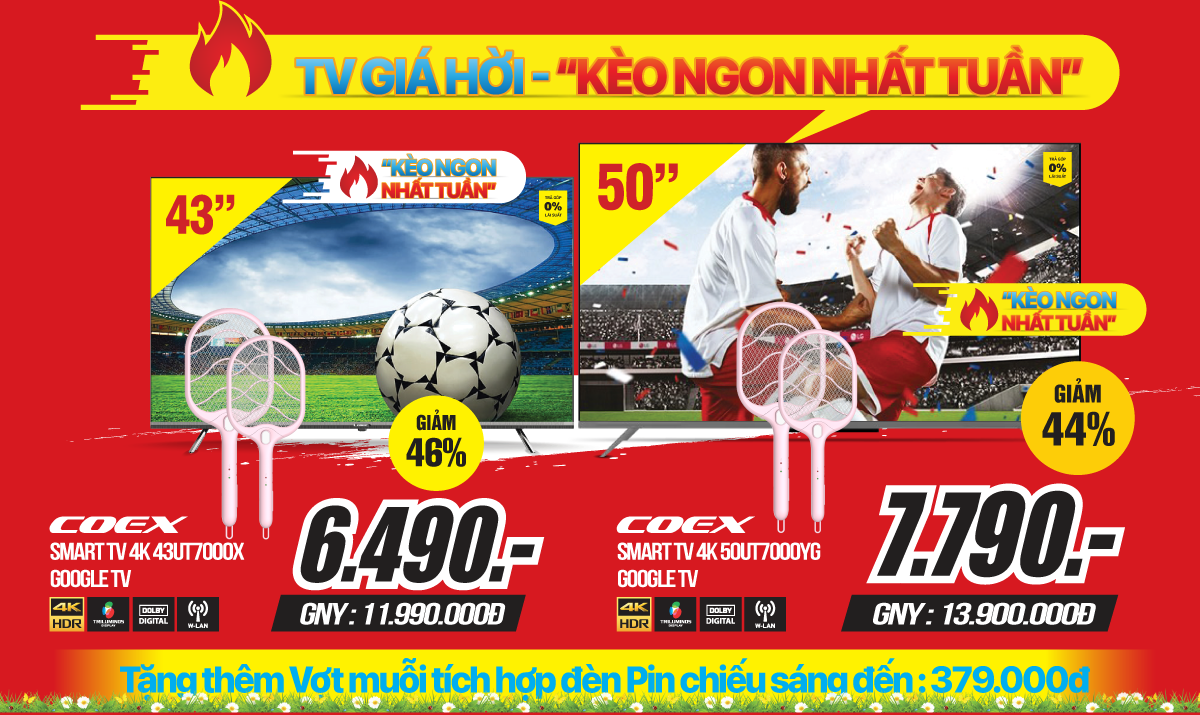 TV giá hời - kèo ngon giá sốc - Smart TV 32 - 43 inch chỉ từ 3 triệu