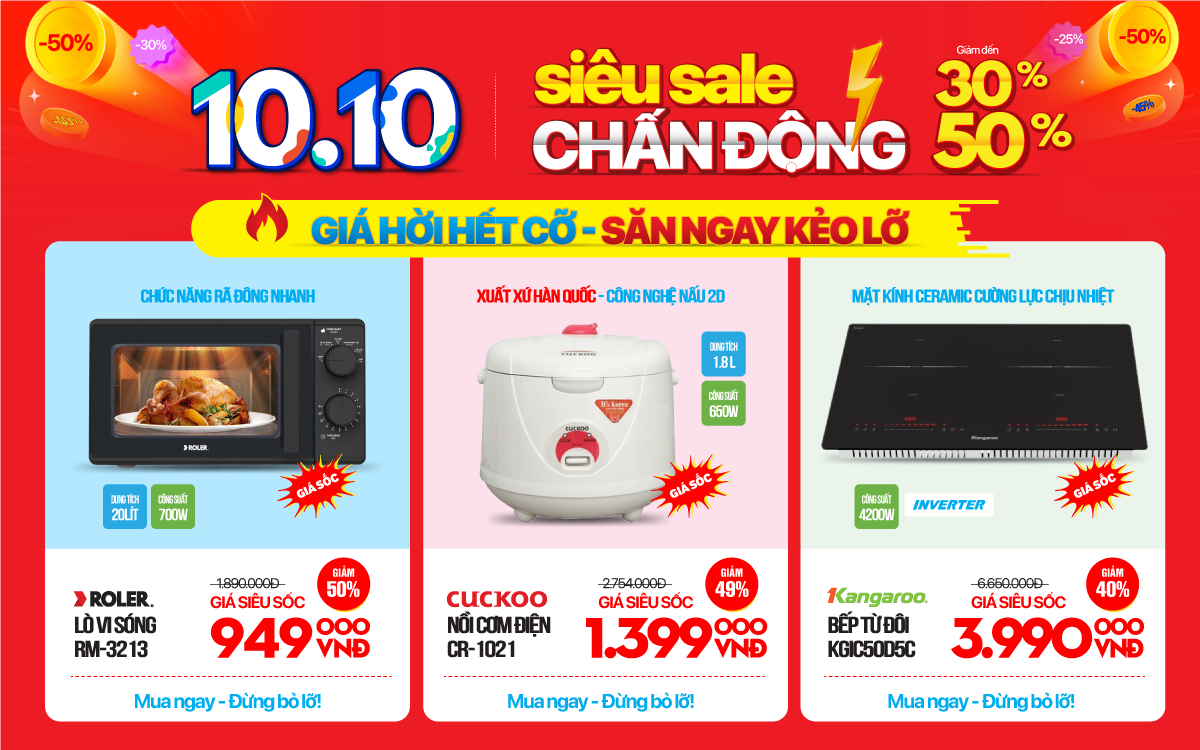 10.10 săn ngay deal gia dụng - Sale chấn động đến 50%