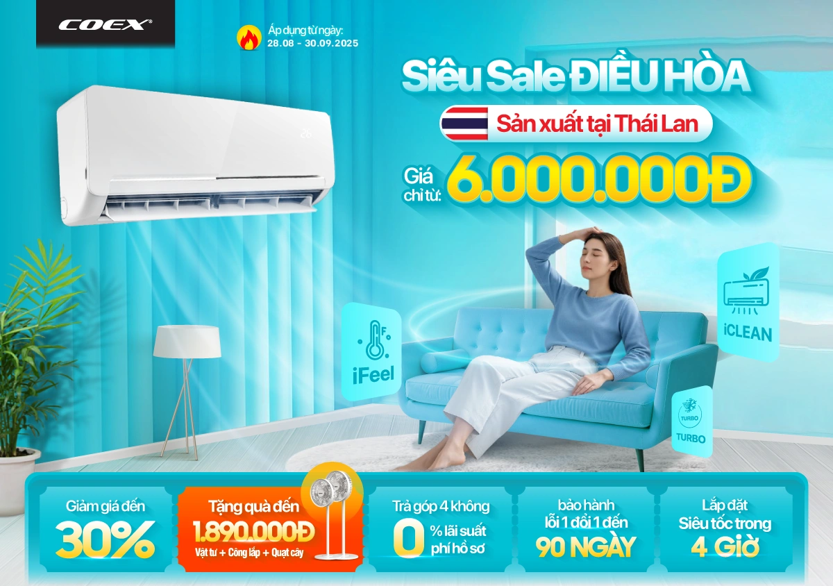 Siêu Sale Điều Hòa COEX - Sản Xuất tại Thái Lan - Chỉ từ 6 Triệu!!