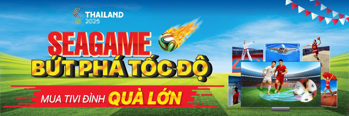 Chương trình “Bứt phá tốc độ - Mua Tivi đỉnh, quà lớn”