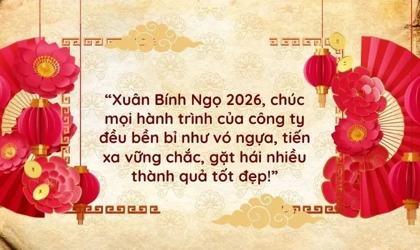 Những lời chúc Tết 2026 hay cho công ty, doanh nghiệp