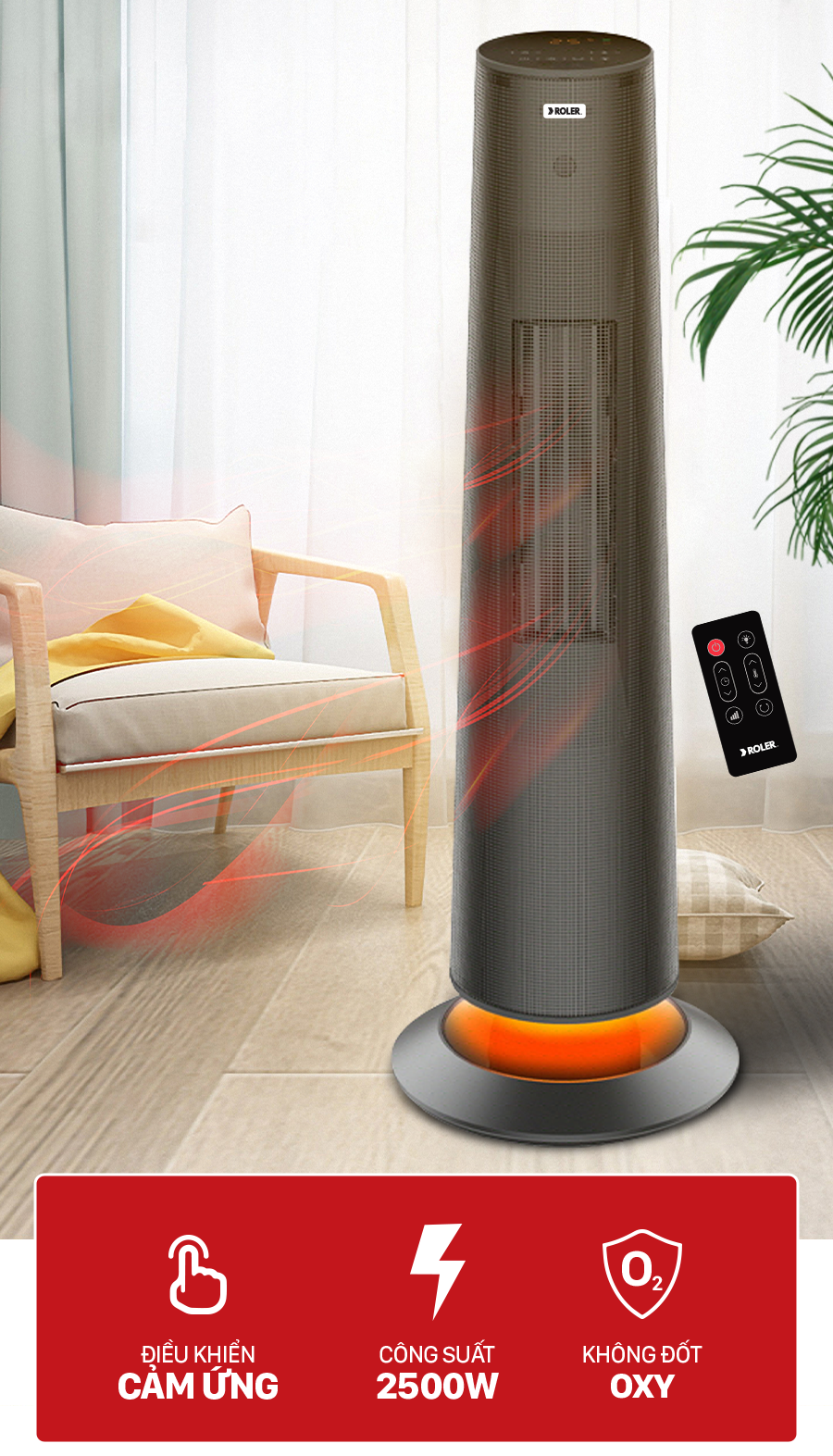 Công suất 2500W và thiết kế tháp tối ưu không gian