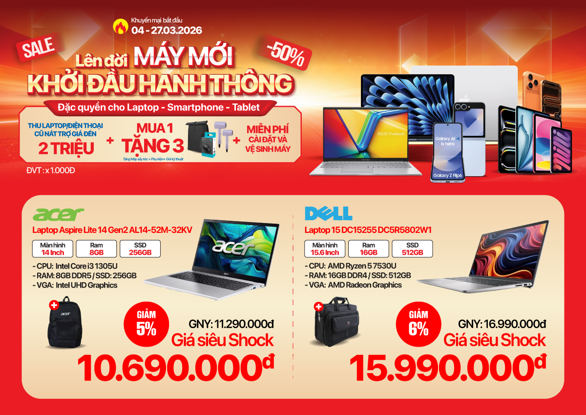 Laptop mua 1 tặng 3, Thu cũ đổi mới giảm thêm 2 triệu