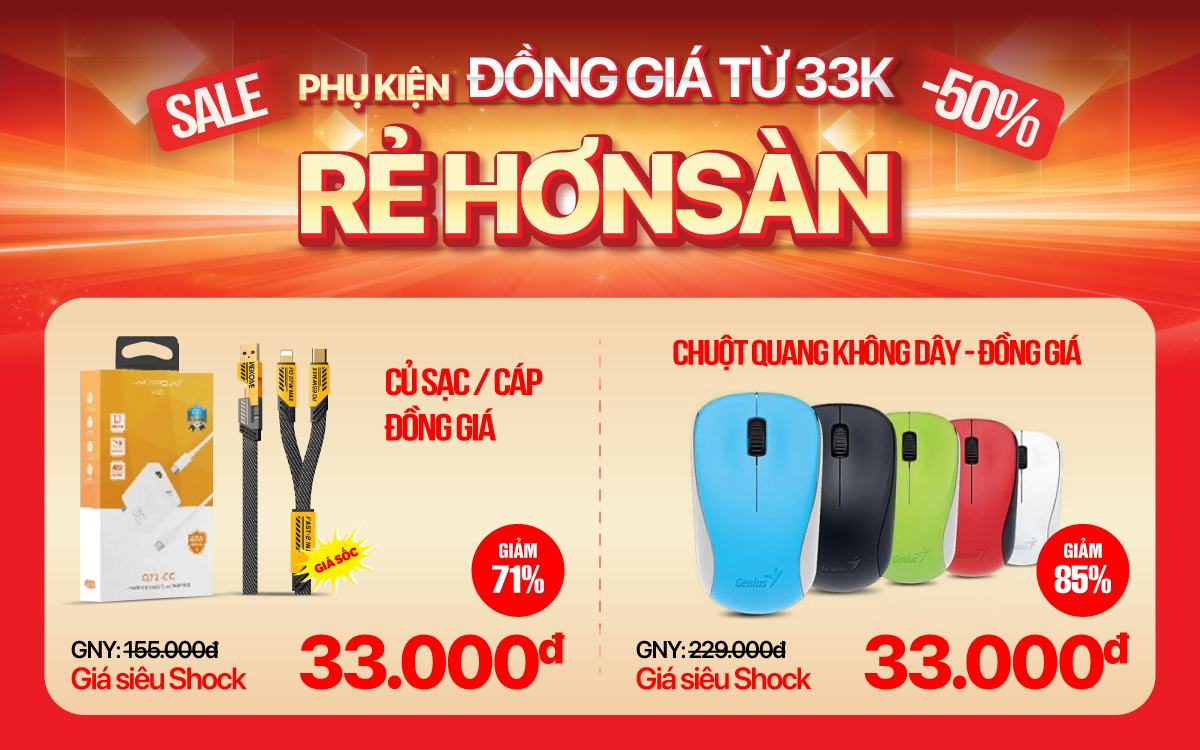 Phụ kiện công nghệ đồng giá 33K, 333K - Rẻ hơn giá sàn