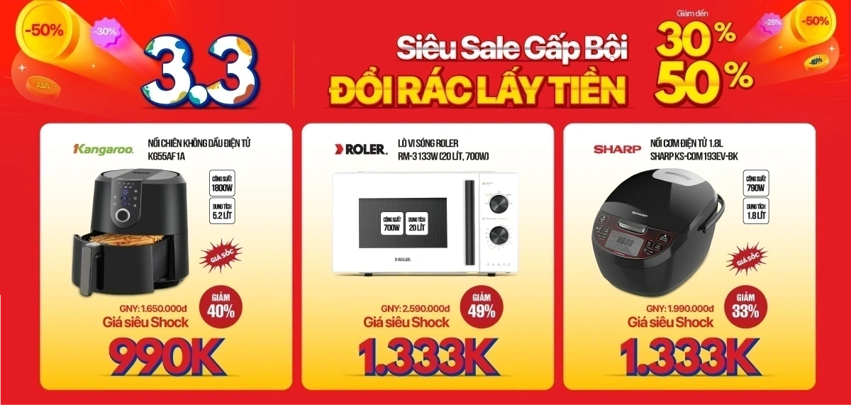 Siêu sale 3.3 - Gia dụng giảm sâu chỉ từ 33K, 333K