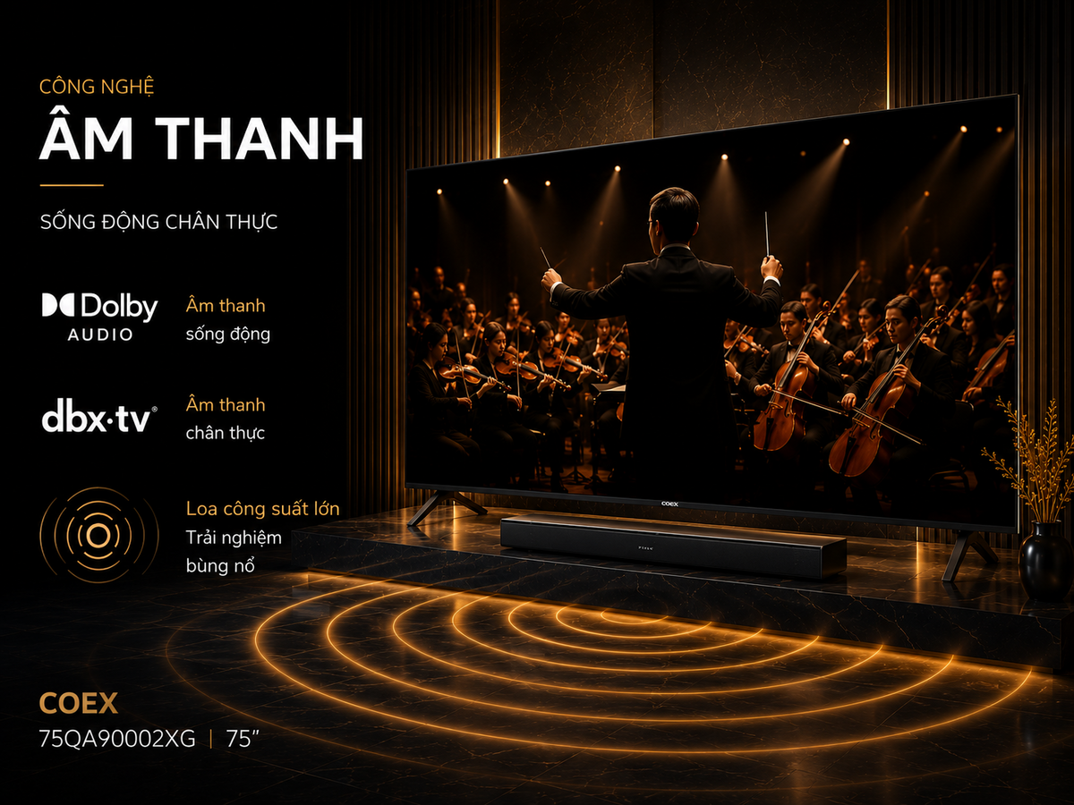 Công nghệ hình ảnh, âm thanh xứng tầm