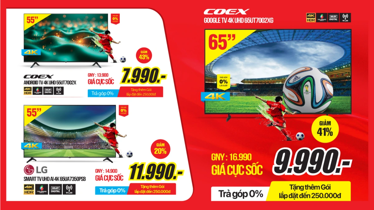 Khai mạc World Cup - Smart Tivi màn hình lớn giá chạm đáy