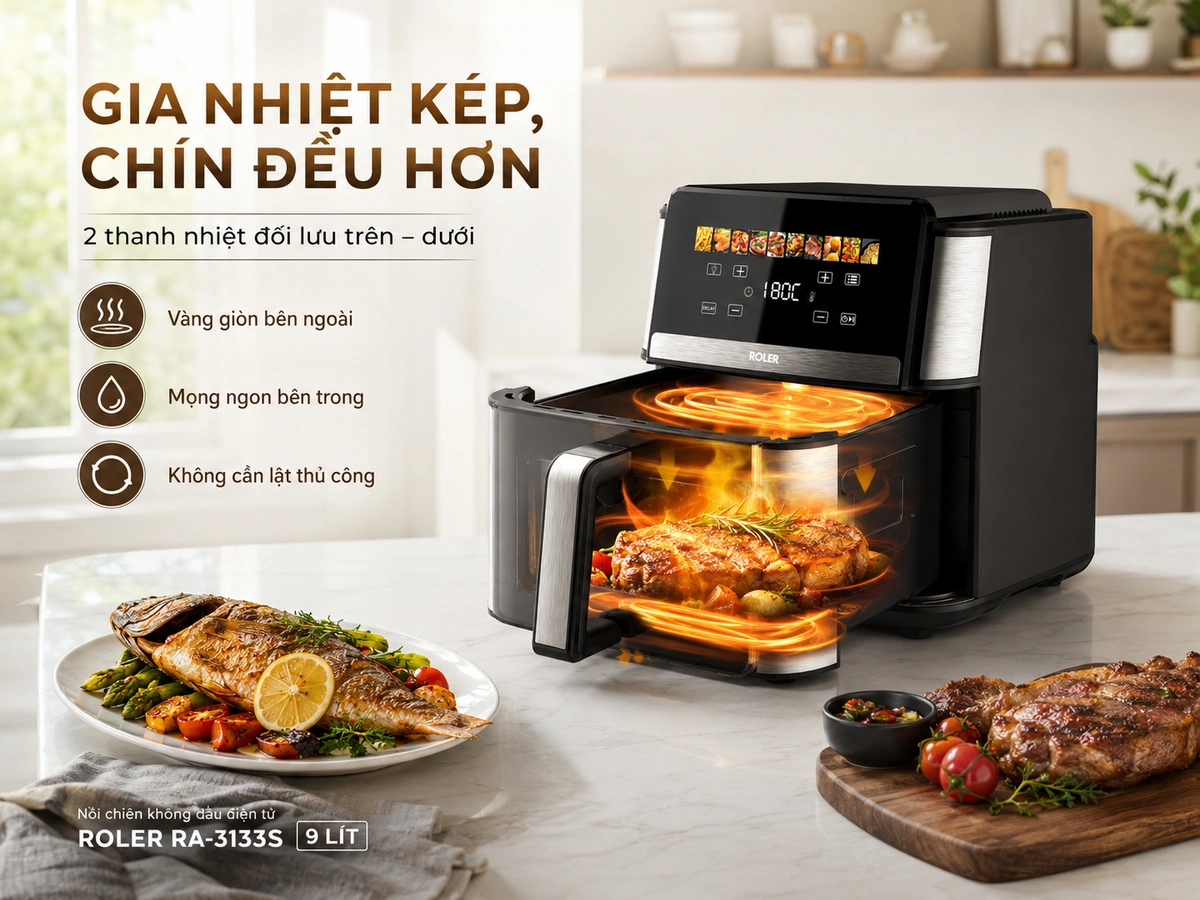 Công suất hoạt động mạnh mẽ 2000W - Hệ thống gia nhiệt kép - Rapid Air giảm 95% dầu mỡ dư thừa