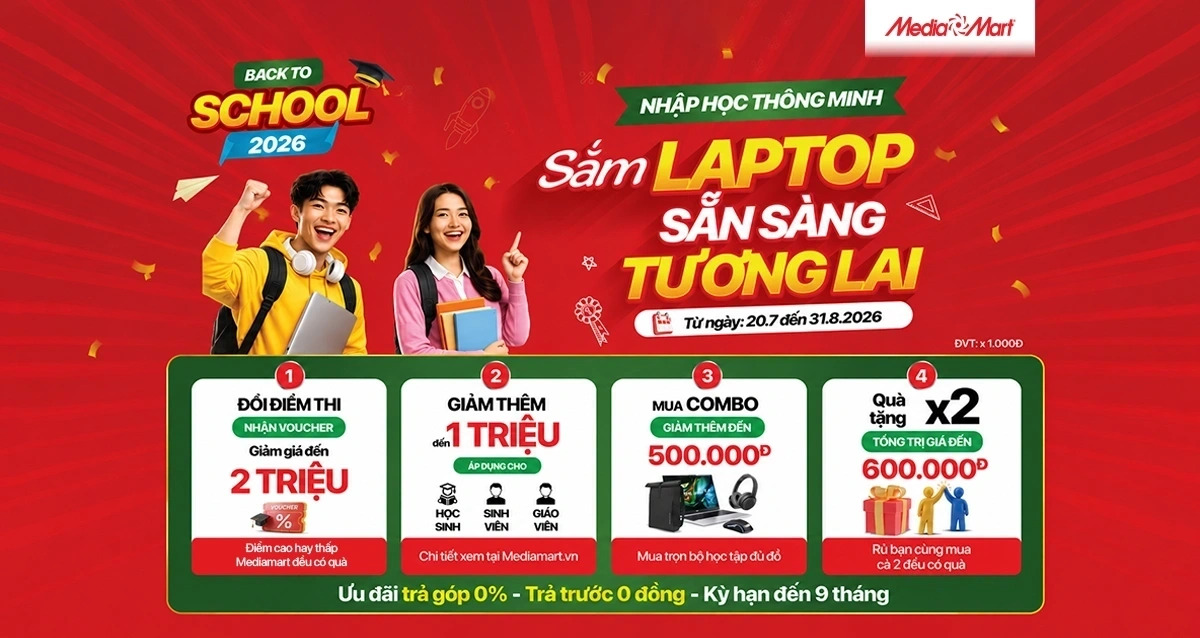 BACK TO SCHOOL 2026: Nhập học thông minh - Sắm laptop sẵn sàng tương lai