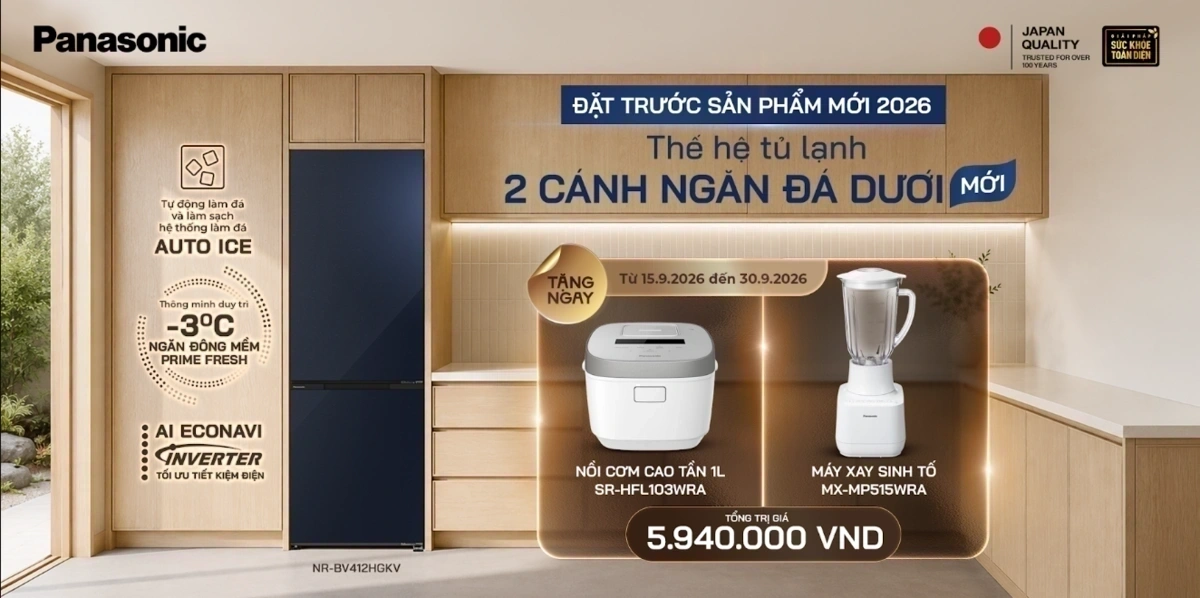 Đặt trước tủ lạnh 2 cánh ngăn đá dưới của Panasonic - Nhận quà tặng trị giá 5.940.000đ
