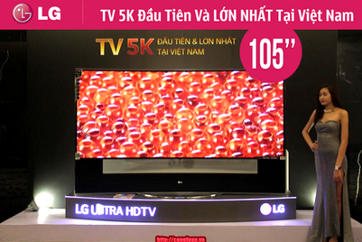 Tuyệt phẩm Siêu Khủng TV LG 5K Ultra Đầu tiên trên thế giới đã có mặt tại Mediamart