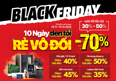 BlackFriday - 10 ngày đen tối rẻ vô đối: Giảm tất giảm hết đến 50%