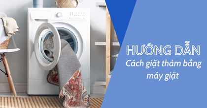 Bạn đã biết cách giặt thảm bằng máy giặt đúng cách ?