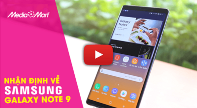 Cận cảnh Samsung Galaxy Note 9 - Thiết kế đẳng cấp, S Pen khác biệt