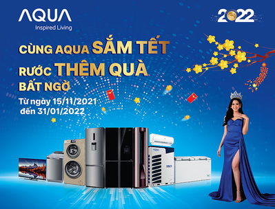 Cùng AQUA sắm tết, rước thêm quà bất ngờ