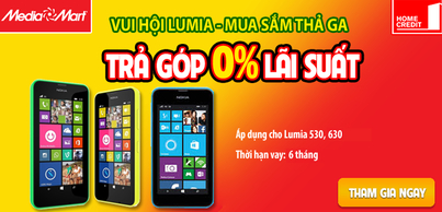 Vui hội Lumia Mua sắm thả ga - Trả góp 0% lãi suất với HomeCredit tại MediaMart