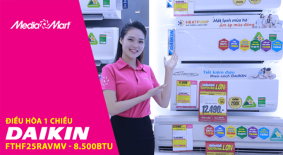 Điều hòa Daikin 2 chiều inverter FTHF25RAVMV- 8500BTU: Làm mát và sưởi ấm tiện lợi