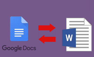 Hướng dẫn cách chuyển Google Docs sang Word và ngược lại