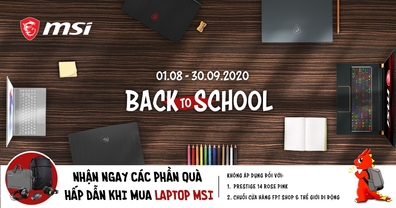 Khuyến mại Laptop MSI: Back To School 2020