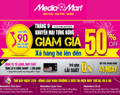 Khuyến mại tưng bừng mừng MediaMart vượt mốc 90 siêu thị trên toàn quốc