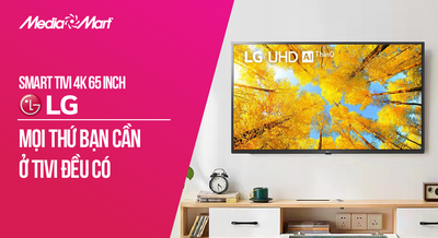 Mọi thứ bạn cần ở một chiếc tivi đều có trên Smart Tivi 4K LG ThinQ AI 65UQ7550PSF