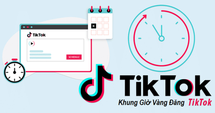 Những khung giờ vàng đăng TikTok để video lên xu hướng, triệu view nhanh