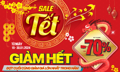 Sale Tết, giảm hết- Đợt cuối cùng giảm giá lớn nhất trong năm tới 70%