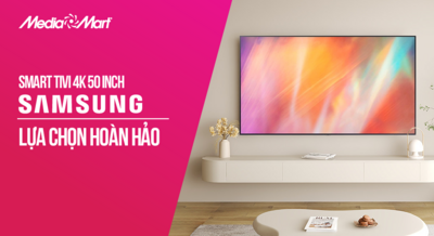 Smart Tivi 4K 50 inch Samsung 50AU7002: Lựa chọn hoàn hảo cho gia đình