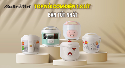 Top 5 nồi cơm điện 1.8 lít bán tốt nhất MediaMart