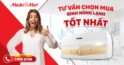 Tư vấn chọn mua bình nóng lạnh tốt nhất cho cả gia đình